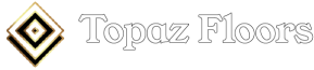 Topaz Floors - Flooring Accessories and Supplies